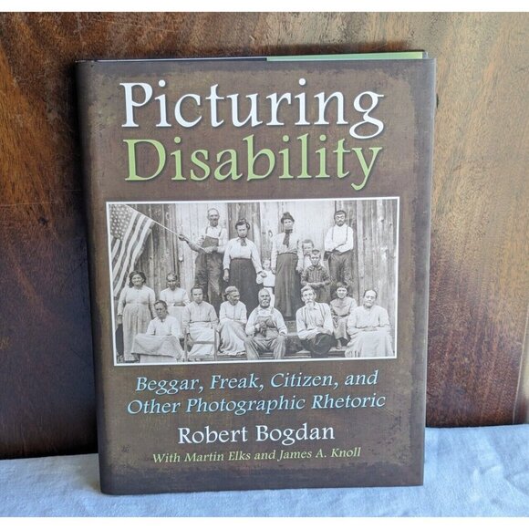 Picturing disability, R Bogdan 1st edition Hardcover book LIKE NEW - Picture 1 of 11